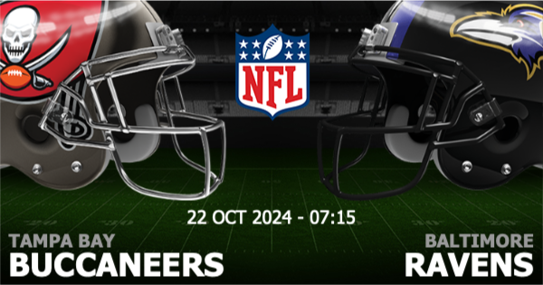 ไทเกอร์771 วิเคราะห์ NFL แทมปา เบย์ บัคคาเนียร์ส vs บัลติมอร์ เรฟเว่นส์ วันอังคารที่ 22 ตุลาคม 2567